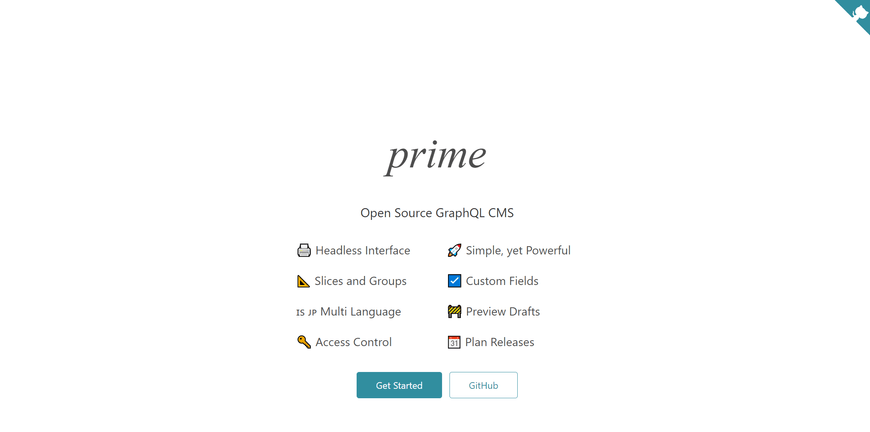 Prime is an open-source GraphQL CMS.